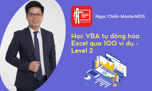 VBA02 - Học VBA tự động hóa Excel qua 100 ví dụ - Level 2