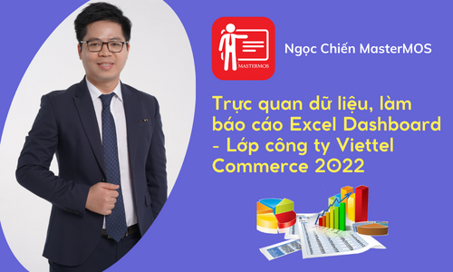 OFL14_Trực quan dữ liệu, làm báo cáo Excel Dashboard - Viettel Commerce 2022